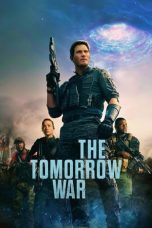 Nonton film The Tomorrow War (2021) subtitle indonesia