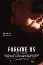 Nonton film Forgive Us (2021) subtitle indonesia