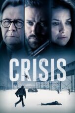 Nonton film Crisis (2021) subtitle indonesia