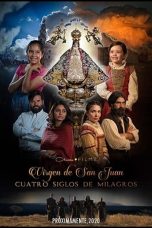 Nonton film Our Lady of San Juan, Four Centuries of Miracles (2021) subtitle indonesia