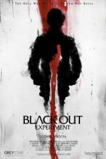 Nonton film The Blackout Experiment (2021) subtitle indonesia