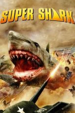 Nonton film Super Shark (2011) subtitle indonesia
