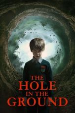 Nonton film The Hole in the Ground (2019) subtitle indonesia