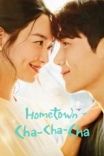 Nonton film Hometown Cha-Cha-Cha subtitle indonesia