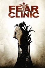 Nonton film Fear Clinic (2014) subtitle indonesia