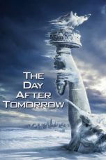 Nonton film The Day After Tomorrow (2004) subtitle indonesia