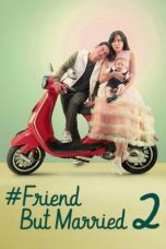 Nonton film #FriendButMarried 2 (2020) subtitle indonesia