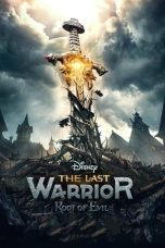 Nonton film The Last Warrior: Root of Evil (2021) subtitle indonesia