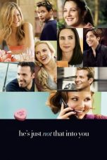 Nonton film He’s Just Not That Into You (2009) subtitle indonesia