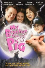 Nonton film My Brother the Pig (1999) subtitle indonesia
