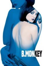 Nonton film B. Monkey (1998) subtitle indonesia