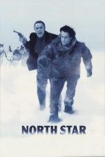 Nonton film North Star (1996) subtitle indonesia