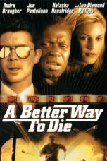 Nonton film A Better Way to Die (2000) subtitle indonesia